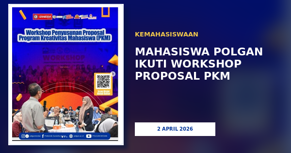 Mahasiswa POLGAN Ikuti Workshop Penyusunan Proposal PKM