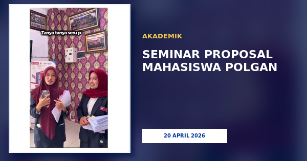 Seminar Proposal Jadi Tahap Penting dalam Penyelesaian Studi Mahasiswa POLGAN